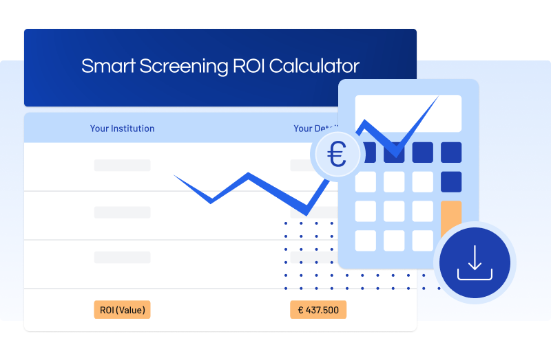 Smart screening ROI calculator

